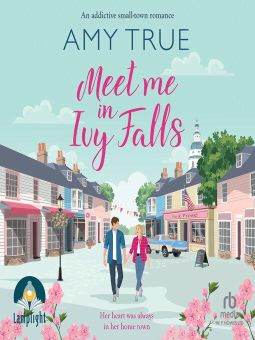 Title details for Meet Me In Ivy Falls by Amy True - Available